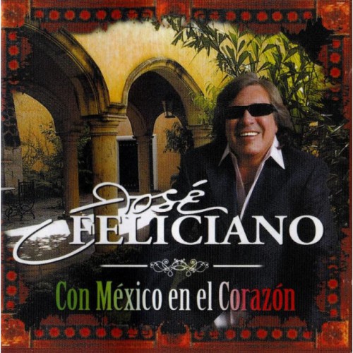 Jose Feliciano-Con Mexico En El Corazon (CD)
