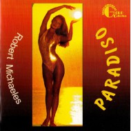 Robert Michaeles-Paradiso (CD)