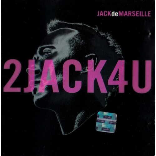 Jack De Marseille?–2Jack4U (2 CD)