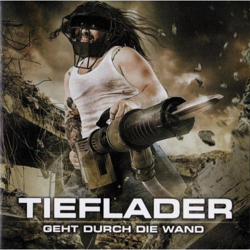 Tieflader-Geht Durch Die Wand (CD)