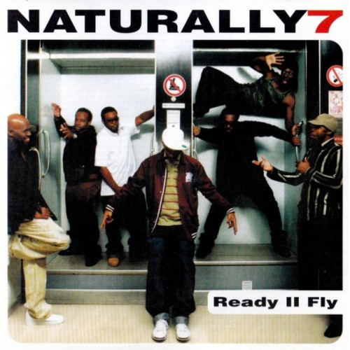 Naturally 7–Ready II Fly (CD) 