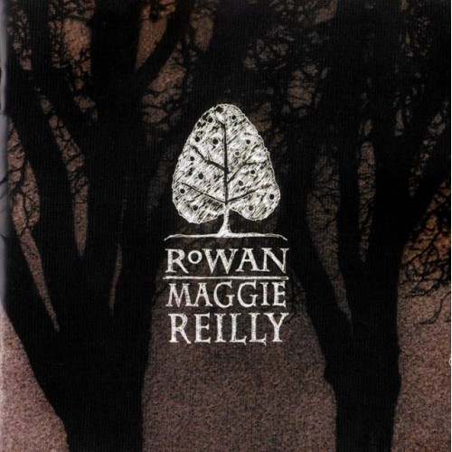 Maggie Reilly–Rowan (CD)