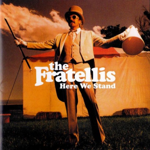 The Fratellis–Here We Stand (CD)