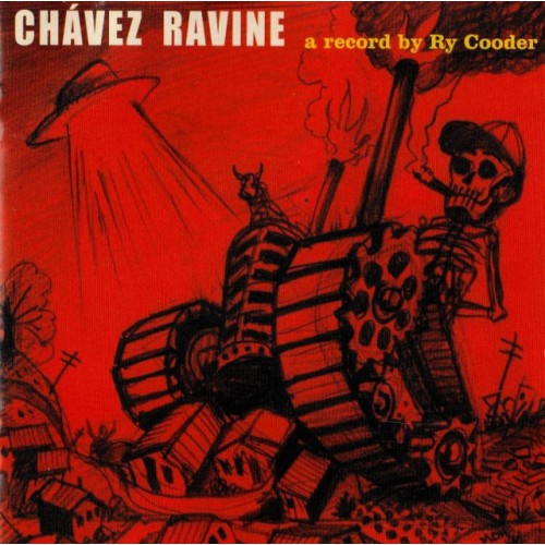 Ry Cooder–Chavez Ravine (CD)