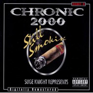 Suge Knight Represents Chronic 2000 - Still Smokin Vol.2 (CD)