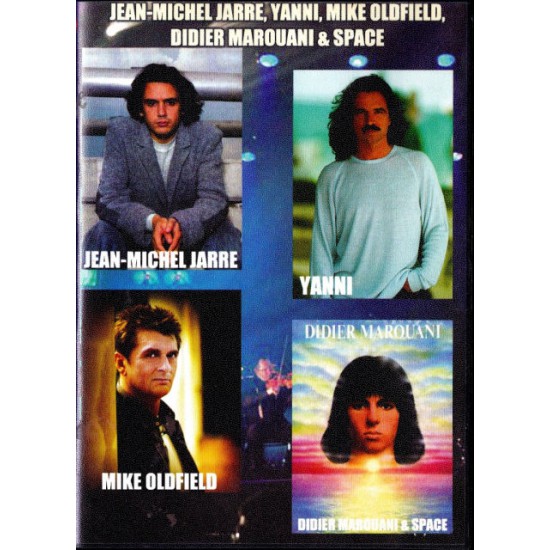Jean-Michel Jarre\Yanni\Mike Oldfield\Didier Marouani & Space (Двухсторонний DVD)
