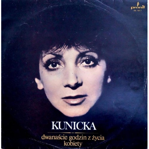 Halina Kunicka–Dwanaście Godzin Z Zycia Kobiety (LP) 